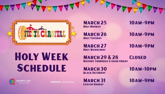 Fiesta Carnival Holy Week Schedule