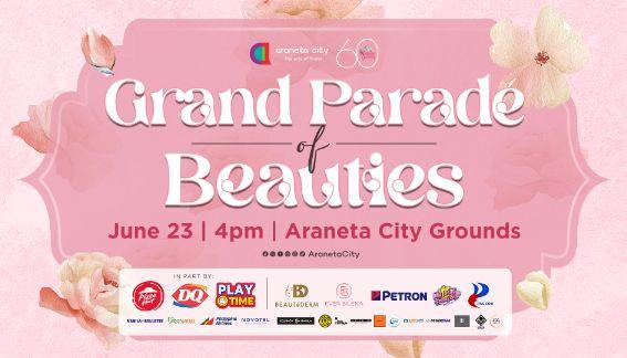 Araneta City - Grand Parade of Beauties