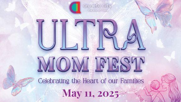 Ultra Mom&#039;s Fest: Mother&#039;s Day 2025