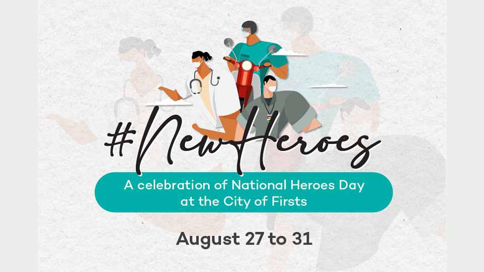 Araneta City salutes all generations of Filipino heroes for National Heroes Day 2021