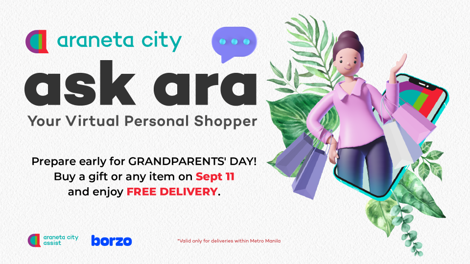 Prepare a Grandparents&#039; Day surprise with Araneta City&#039;s Ask Ara FREE DELIVERY promo