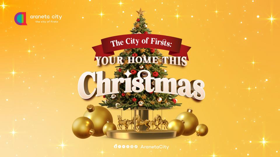 Make Araneta City your home for the holidays 