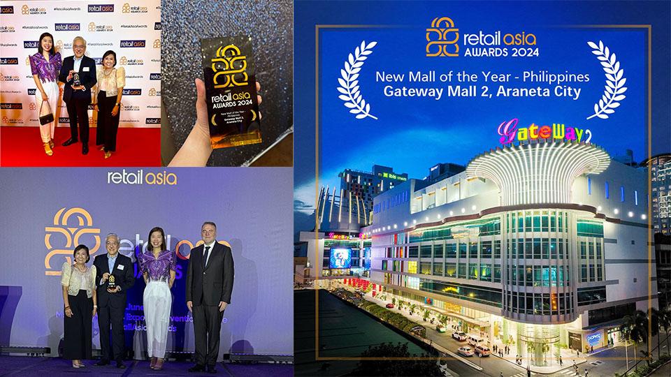 Araneta City’s Gateway Mall 2 wins New Mall of the Year - Philippines at Retail Asia Awards 2024