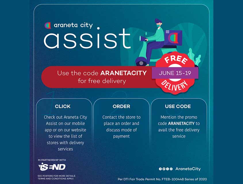 Enjoy week-long free delivery service with the Araneta City Assist